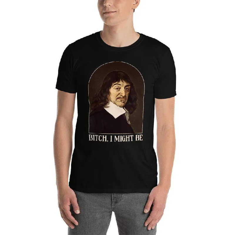 Descartes - Bitch I Might Be - Premium T-Shirt Mesh Blend Leather Blend Suede Blend