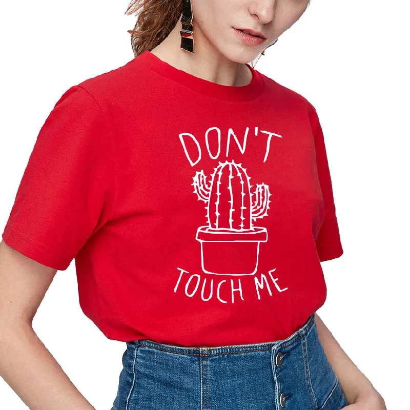 DON'T TOUCH ME Print and Cactus T-shirt / Women Rock Style Graphic Tees