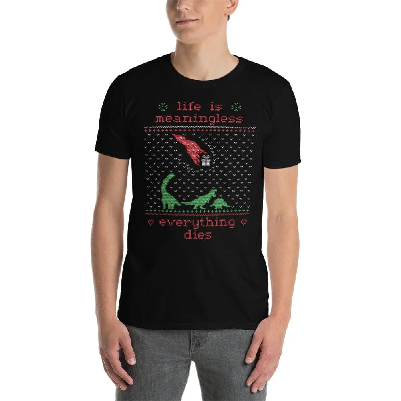 Life is meaningless - Ugly Xmas Sweater - Premium T-Shirt Zippered Buttoned Snapped