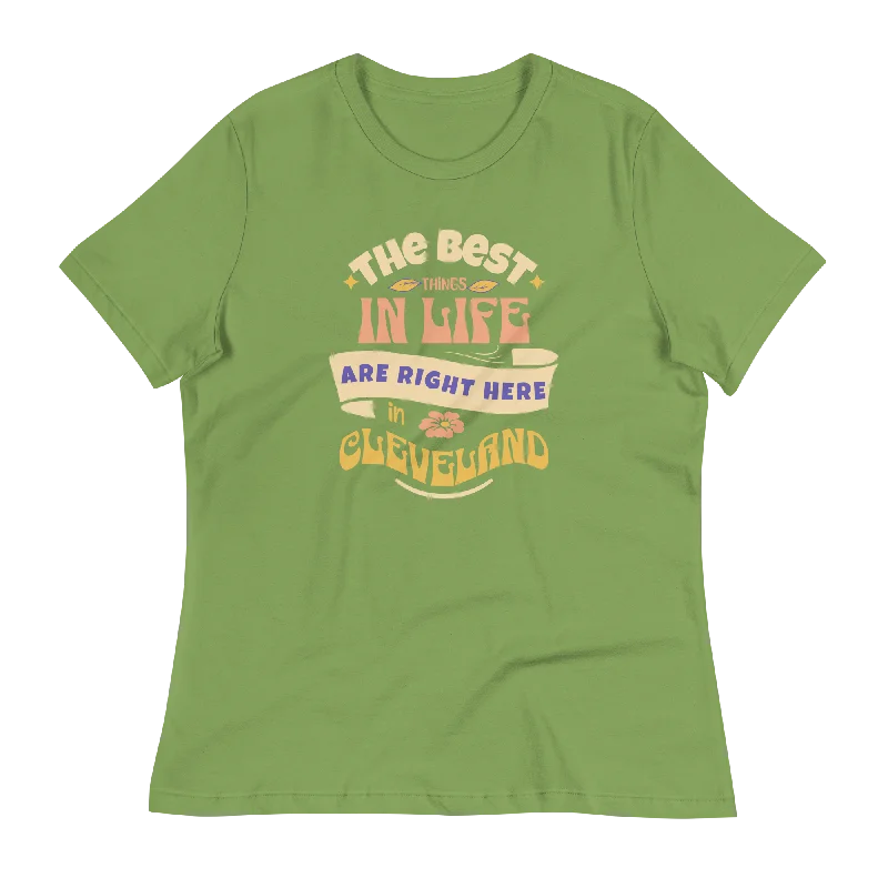 The Best Things in Life Women's T-Shirt