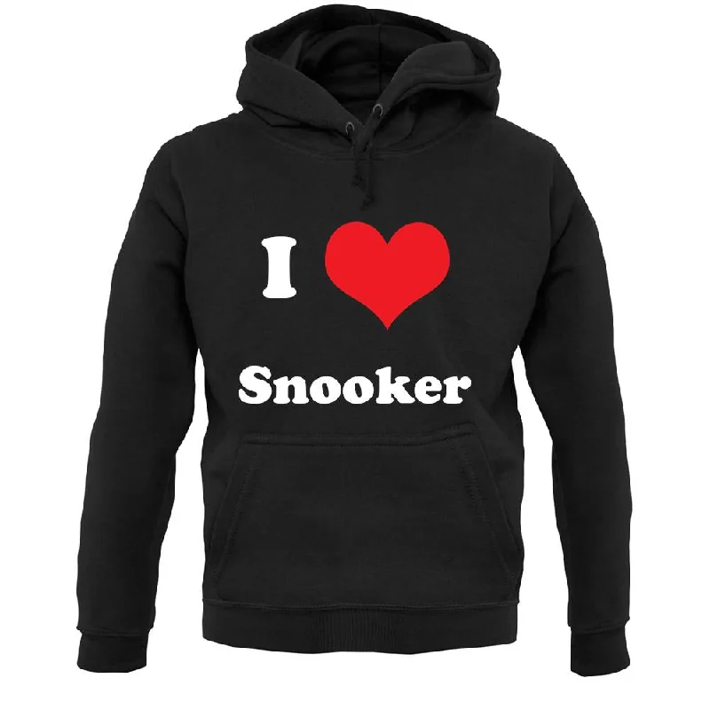 I Love Snooker Unisex Hoodie Oversized Hoodie Comfort Casual